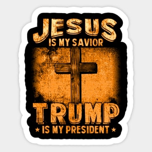 Jesus Is My Savior Trump Is My President Squared 2020 Gifts Sticker